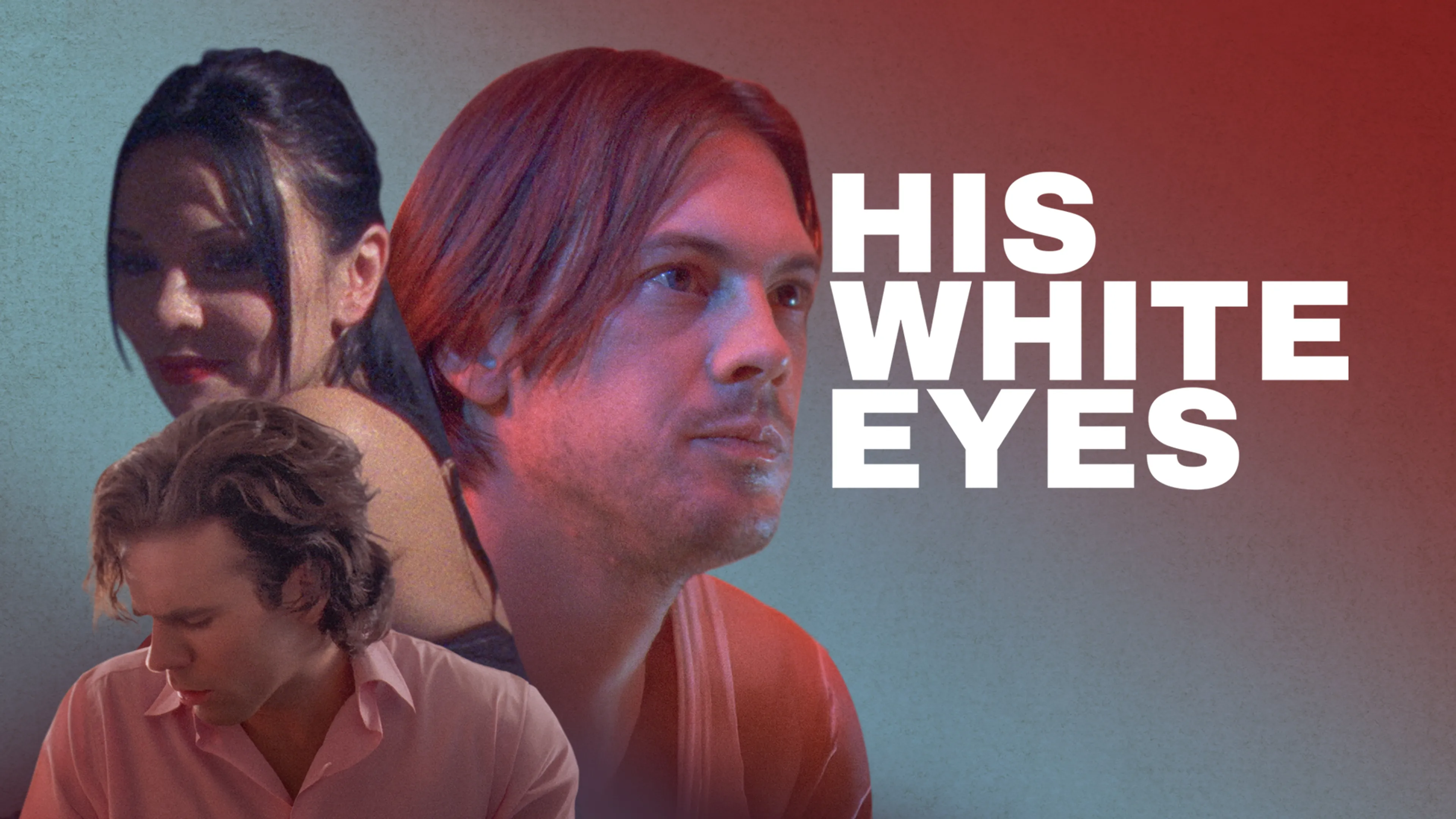 His White Eyes poster
